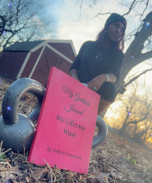 My Gratitude Journal: My Life! My Way!